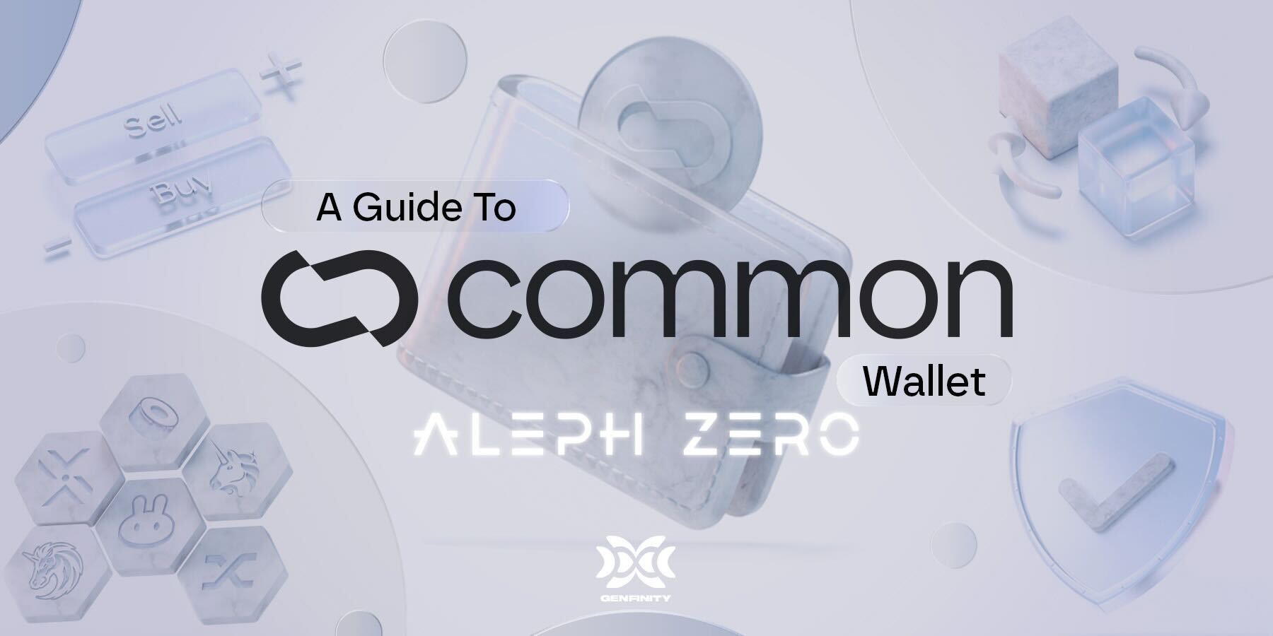 Common: Gateway to Programmable Privacy Fueled by Aleph Zero - Genfinity -  Web3 Education & News