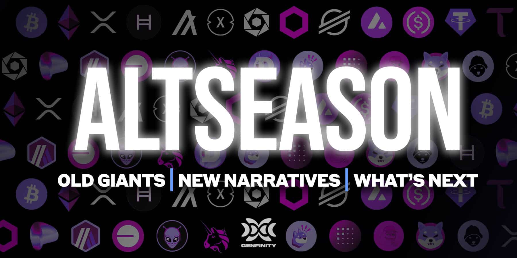 Altseason: How the Old Giants and New Narratives Are Shaping the Next Cycle  - Genfinity - Web3 Education & News